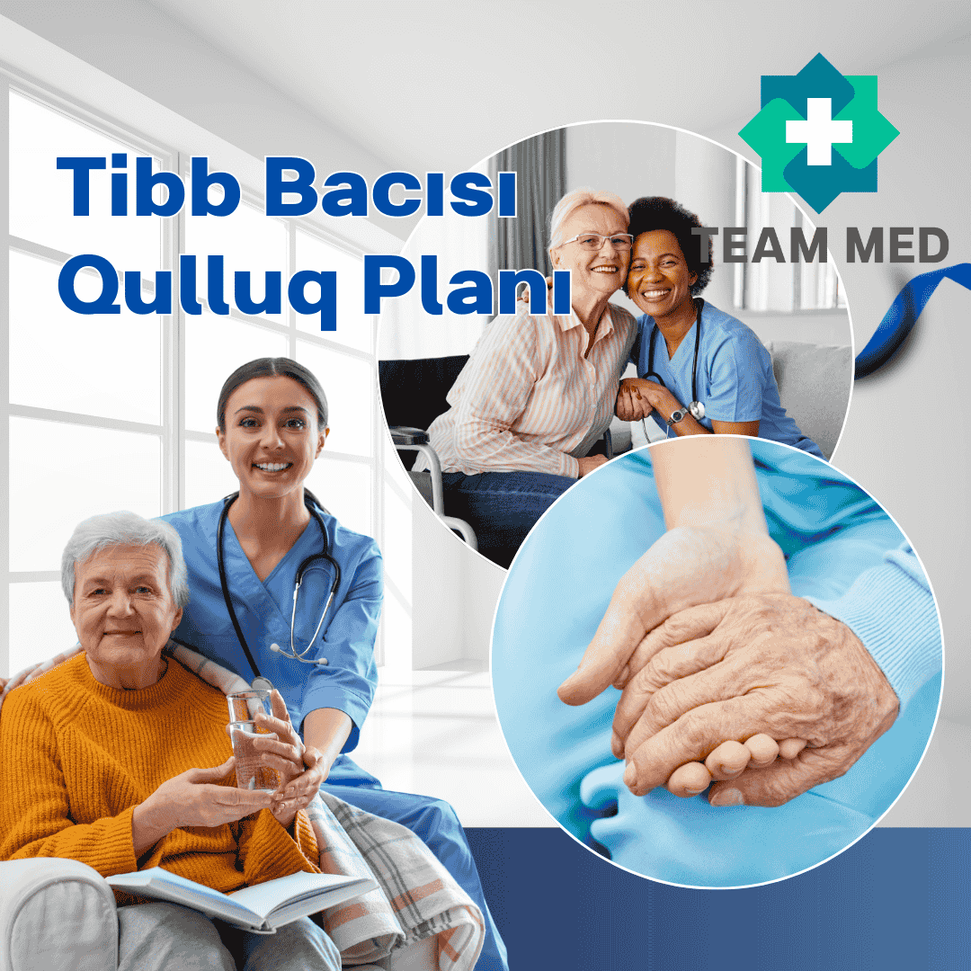 Tibb Bacısı Qulluq Planı