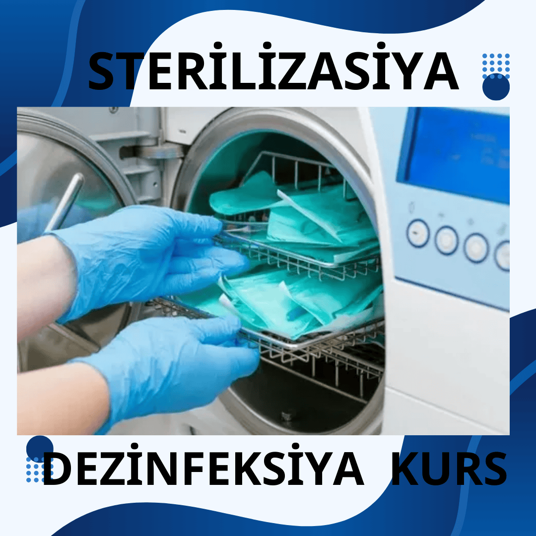 Sterilizasiya və Dezinfeksiya Kursu