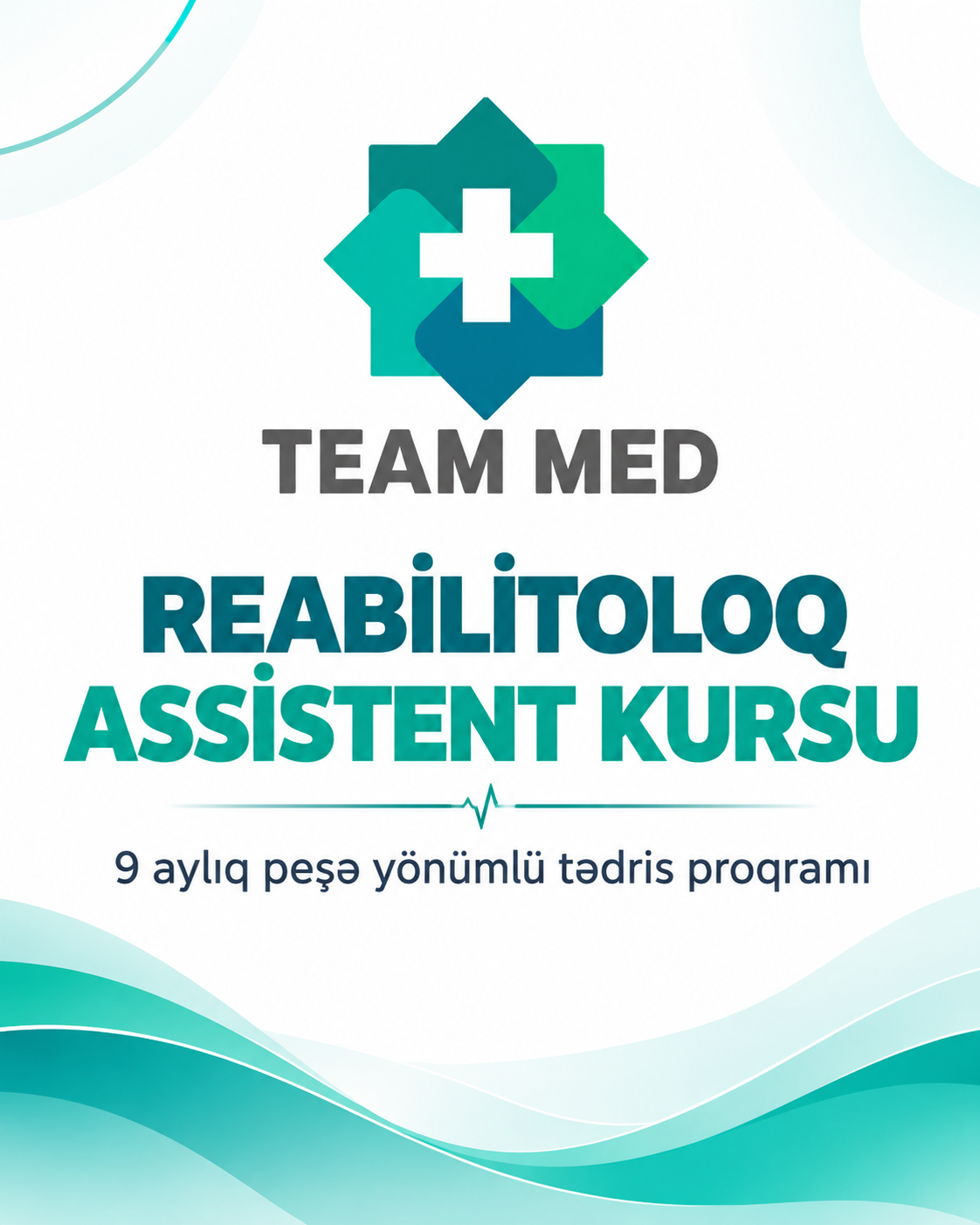 REABİLİTOLOQ ASSİSTENT KURSU