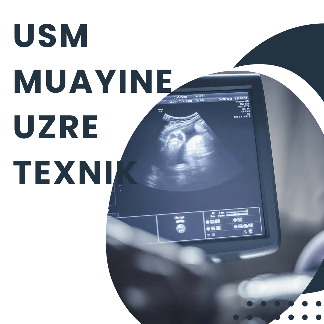 USM Müayinə Üzrə Texnik